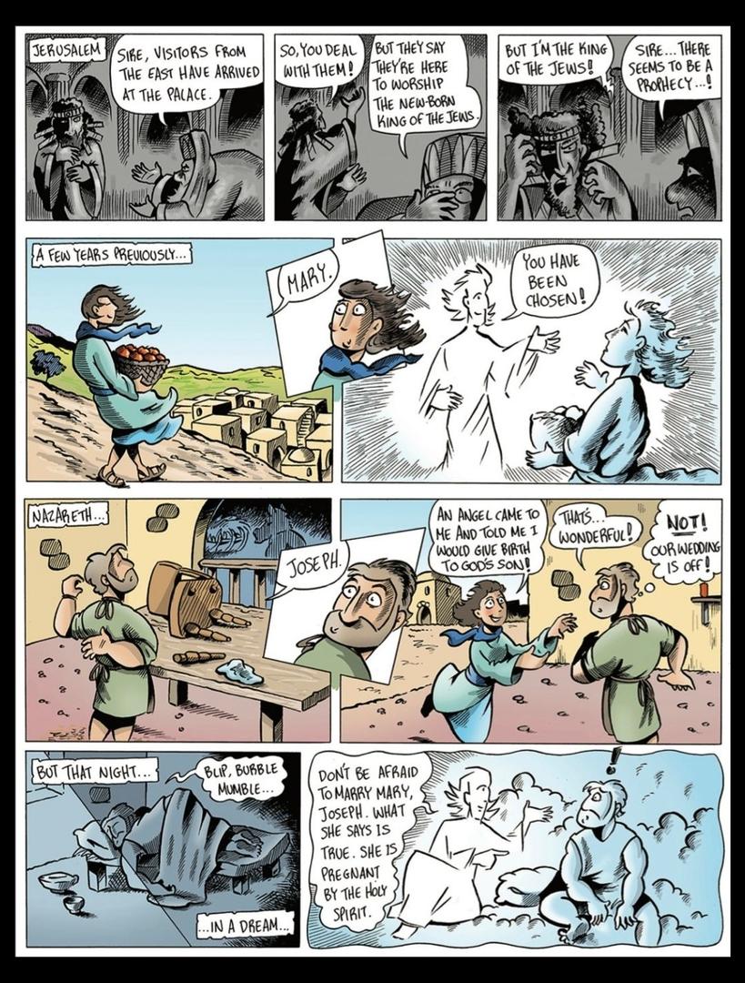 A comic strip of the Nativity, showing King Herod learning about the wise men and the birth of a new king, the Angel Gabriel appearing to Mary, Mary telling Joseph about the angel and that she is pregnant, and an angel appearing to Joseph telling him not to be afraid