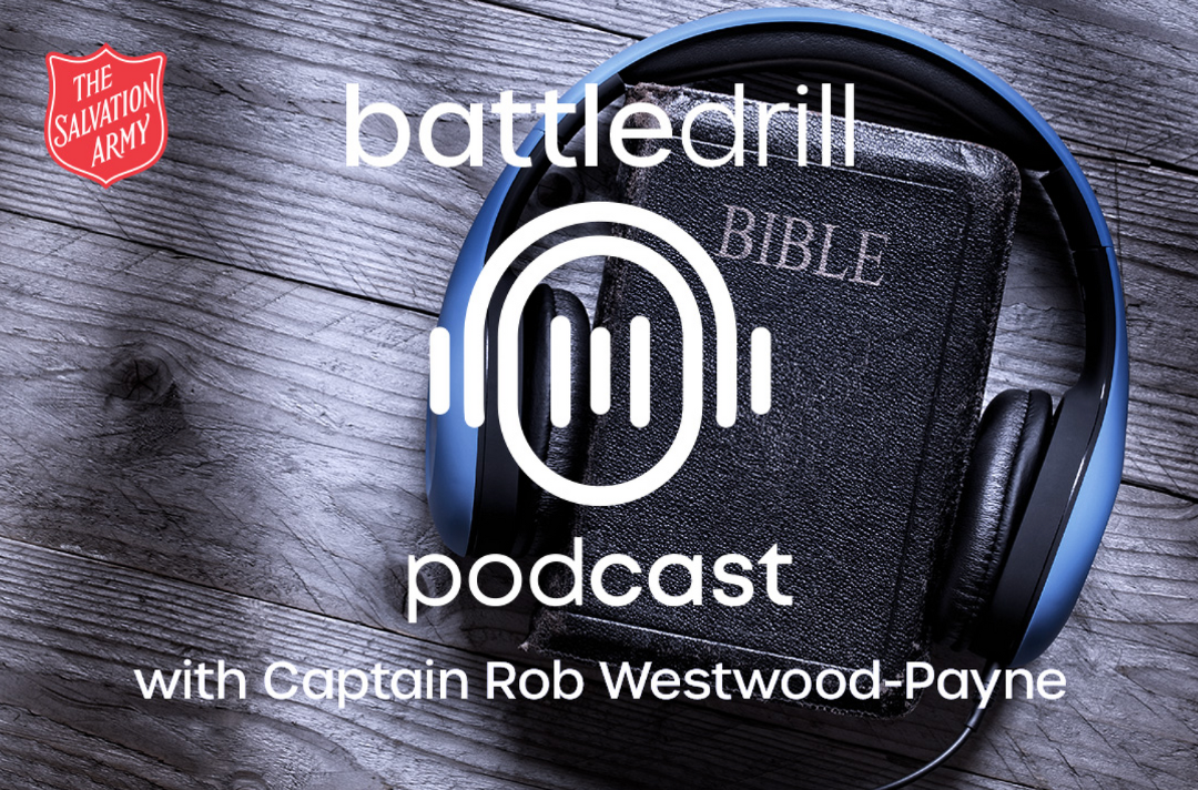 Text graphic that reads: 'battledrill podcast with Captain Rob Westwood-Payne'.
