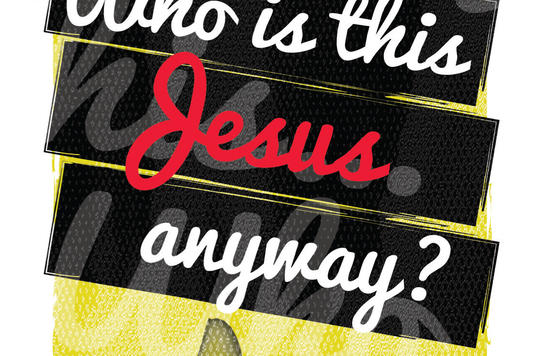 Who is this Jesus Anyway Leaflet Cover
