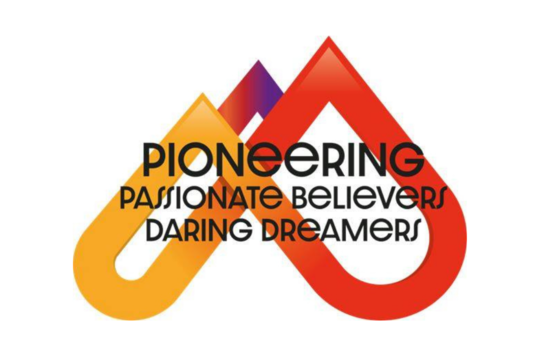 Pioneering: Passionate believers, daring dreamers