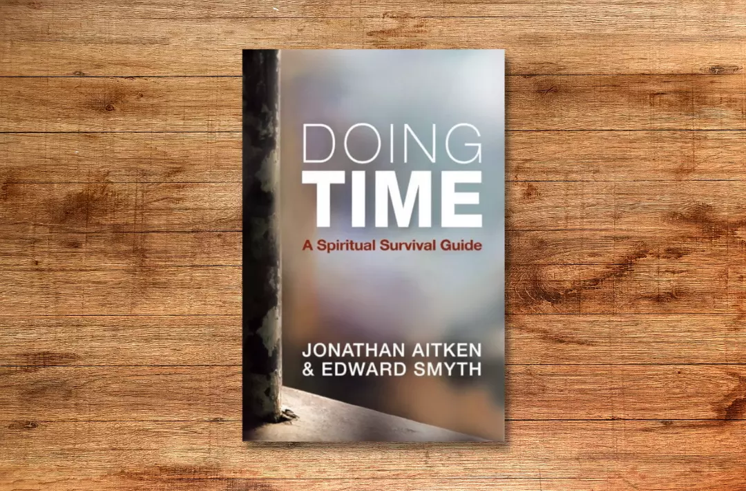Doing Time: A Spiritual Survival Guide by Jonathan Aitken and Edward Smyth - front cover