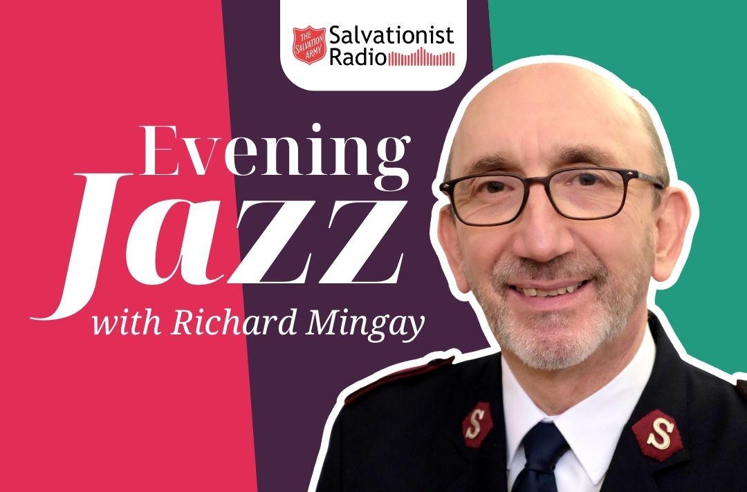 A Salvationist Radio show graphic for Evening Jazz with Richard Mingay featuring a photo of Richard in Salvation Army uniform and a pink, purple and green stripy background