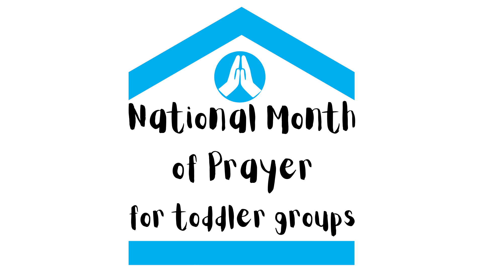 light blue house with national month of prayer text