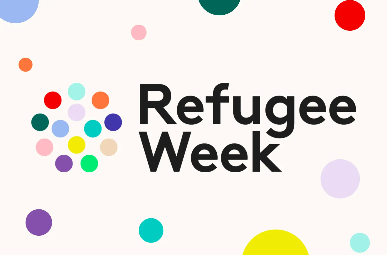 the words 'Refugee Week' next to a circle made up of many colourful dots, on a light background