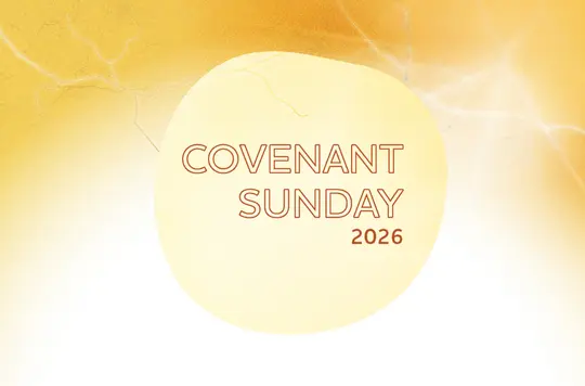 yellow background with text 'Covenant Sunday 2026'