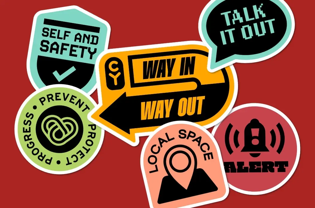 A graphic shows six stickers, which read: Way In, Way Out; Self and safety; Talk it out; Prevent, protect, progress; Local space; Alert.