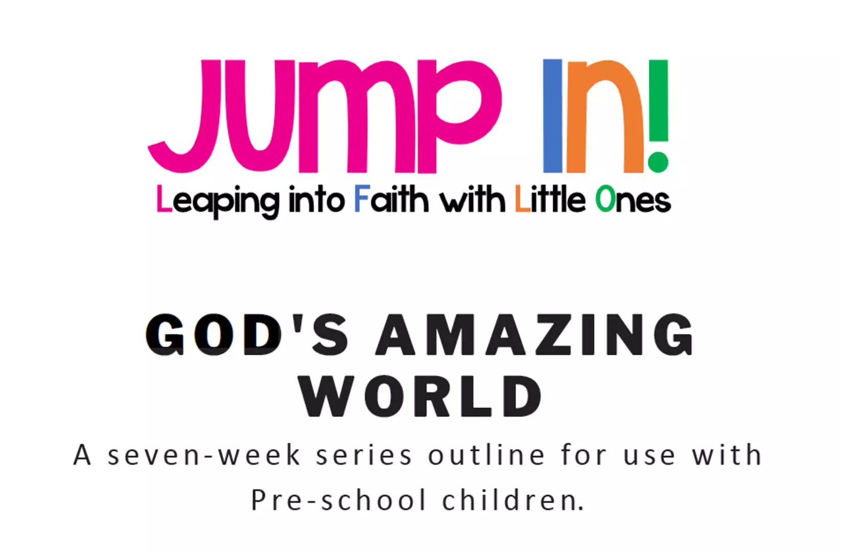 Jump in logo with text underneath 'God's Amazing World'