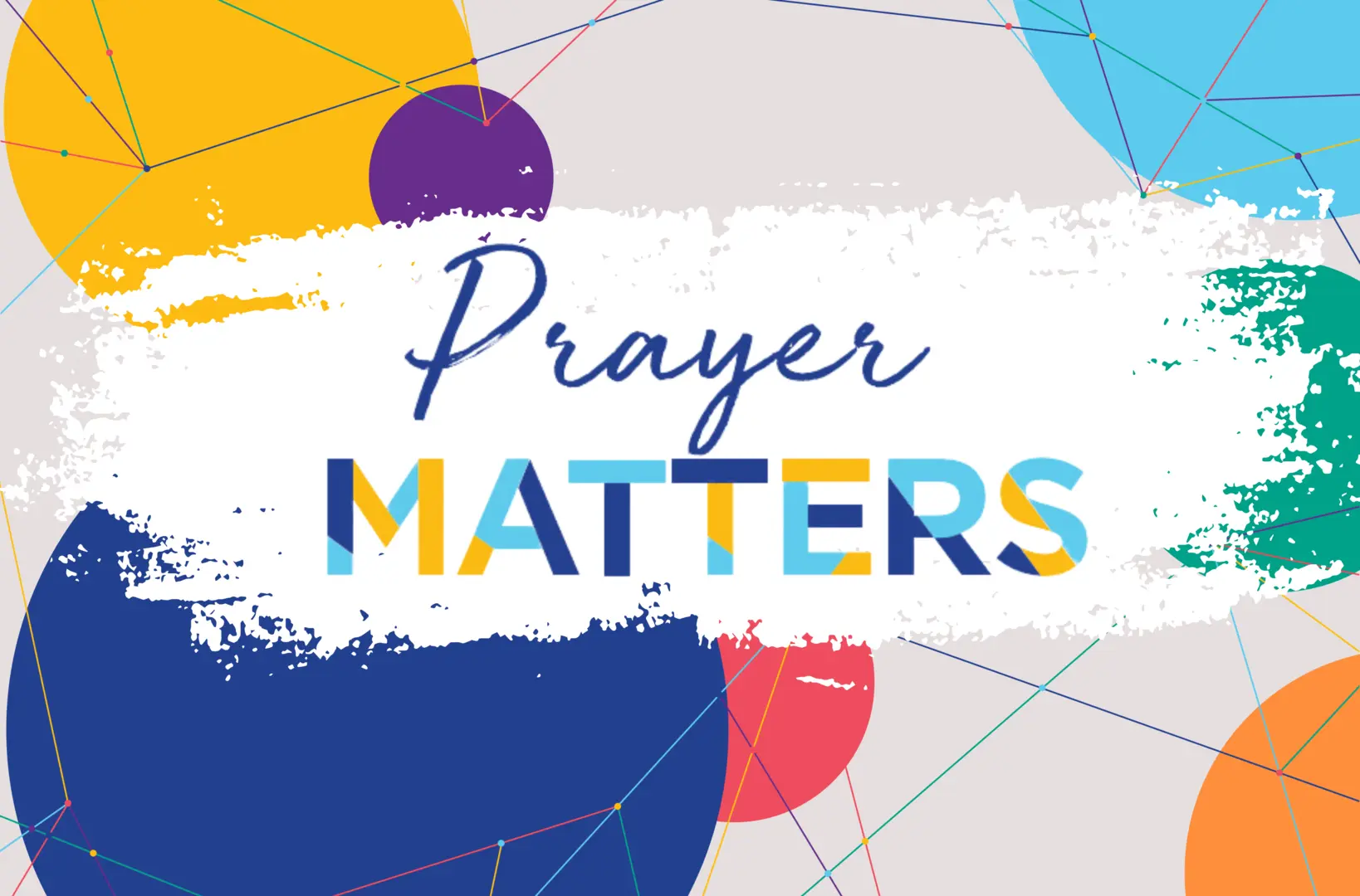 Prayer Matters title on a background made of coloured circles and lines